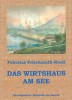 Das Wirtshaus am See