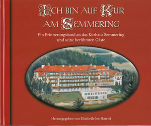 Ich bin zur Kur am Semmering